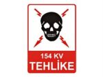 154 KV Tehlike Levhası