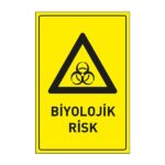 Biyolojik Risk LevhasıDikkat ve Tehlike Levhaları