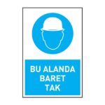 Bu Alanda Baret TakKafa Koruma - Baret