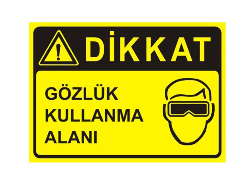 Dikkat Gözlük Kullanma Alanı Levhası