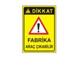 Fabrika Araç Çıkabilir