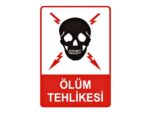 Ölüm Tehlikesi Levhası