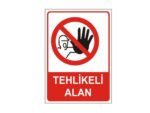 Tehlikeli Alan Levhası