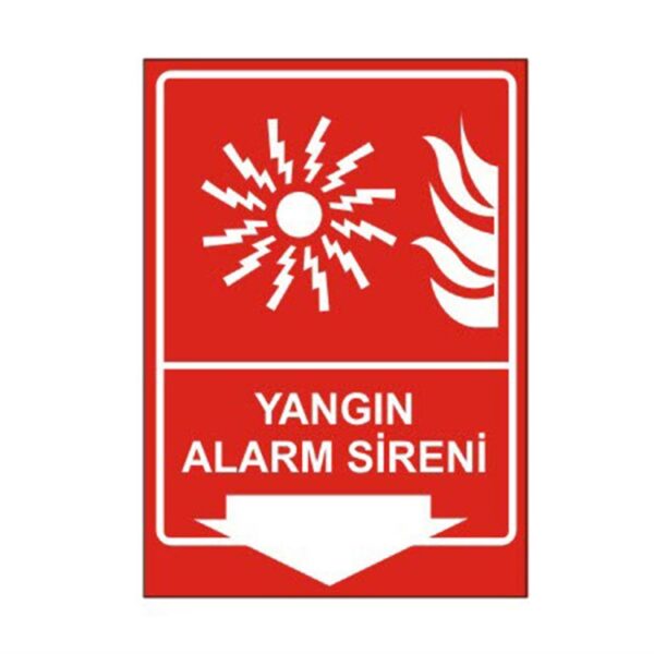 Yangın Alarm Sireni Levhası