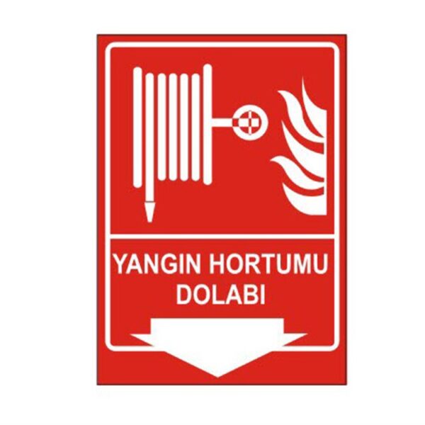 Yangın Hortumu Dolabı Levhası