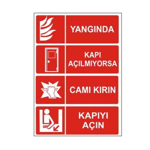 Yangında Kapı Açılmıyorsa Levhası